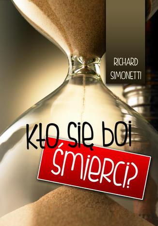 Okładka książki/ebooka Kto się boi śmierci?
