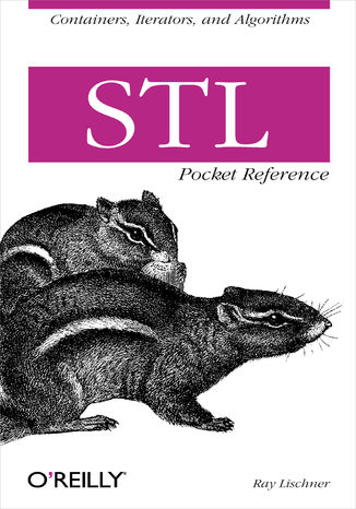 Okładka książki/ebooka STL Pocket Reference. Containers, Iterators, and Algorithms