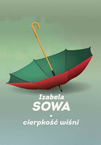Okładka książki/ebooka Cierpkość wiśni