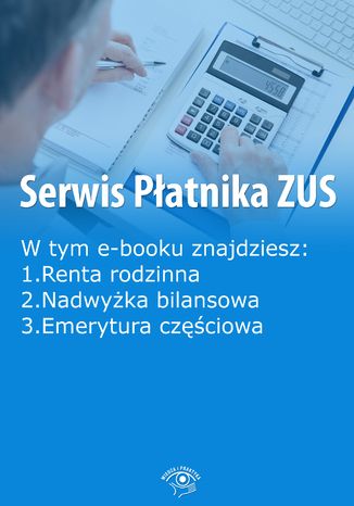 Okładka książki/ebooka Serwis Płatnika ZUS, wydanie marzec 2016 r