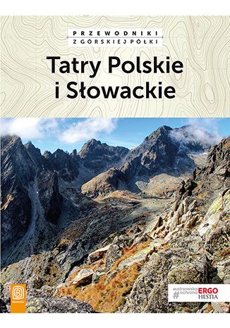 Okładka książki/ebooka Tatry Polskie i Słowackie. Przewodniki z górskiej półki. Wydanie 4
