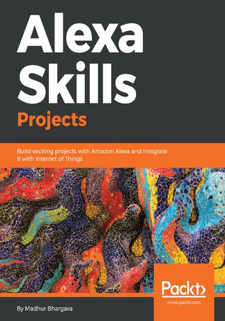 Okładka książki/ebooka Alexa Skills Projects
