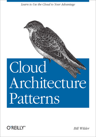 Okładka książki/ebooka Cloud Architecture Patterns. Using Microsoft Azure