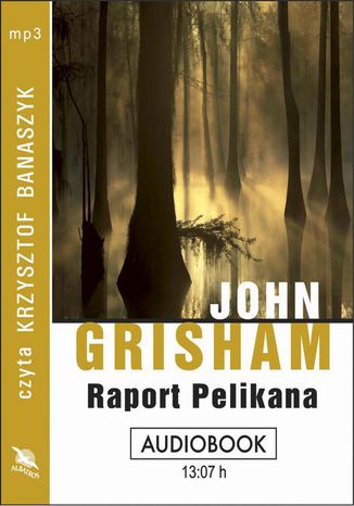 Okładka książki/ebooka Raport pelikana