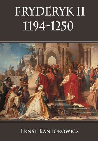 Okładka książki/ebooka Fryderyk II 1194-1250