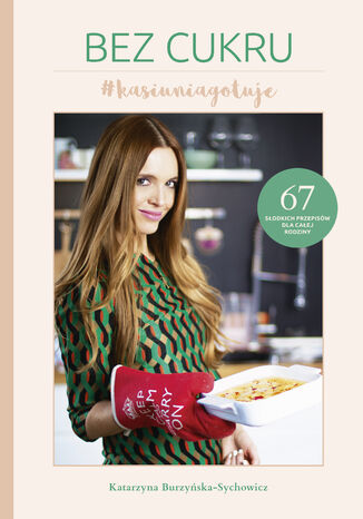 Okładka książki/ebooka Bez cukru #kasiuniagotuje