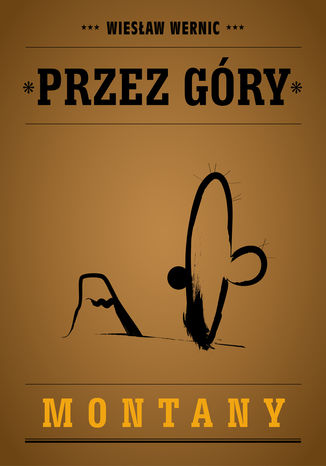 Okładka książki/ebooka Przez góry Montany