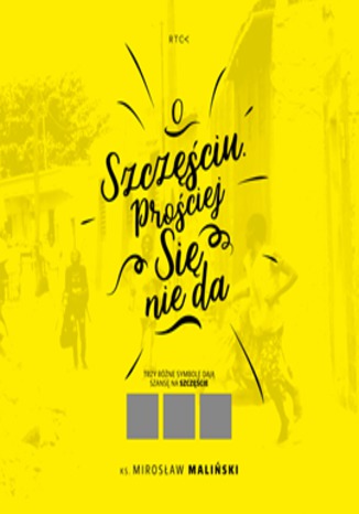 Okładka książki/ebooka O Szczęściu. Prościej się nie da