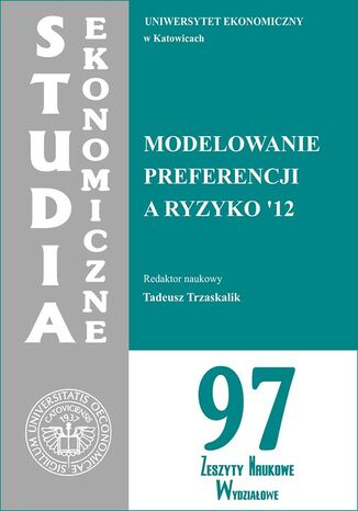 Okładka książki/ebooka Modelowanie preferencji a ryzyko '12. SE 97