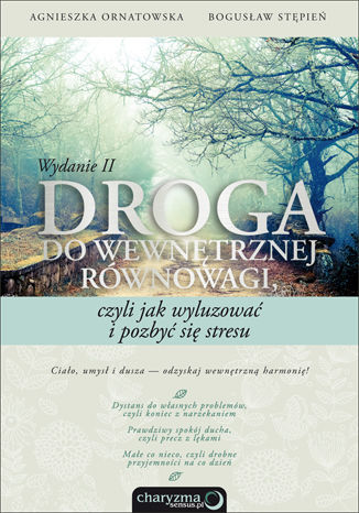 Okładka książki/ebooka Droga do wewnętrznej równowagi, czyli jak wyluzować i pozbyć się stresu. Wydanie II