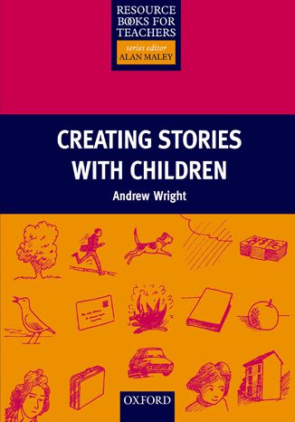 Okładka książki/ebooka Creating Stories With Children - Resource Books for Teachers