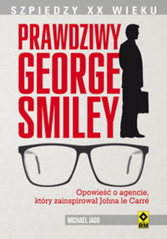 Okładka książki/ebooka Prawdziwy George Smiley