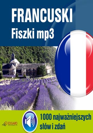 Okładka książki/ebooka Francuski Fiszki mp3 1000 najważniejszych słów i zdań