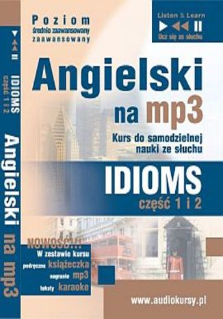 Okładka książki/ebooka Angielski na mp3 Idioms część 1 i 2