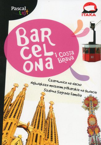 Okładka książki Barcelona i Costa Brava. Przewodnik Pascal Lajt