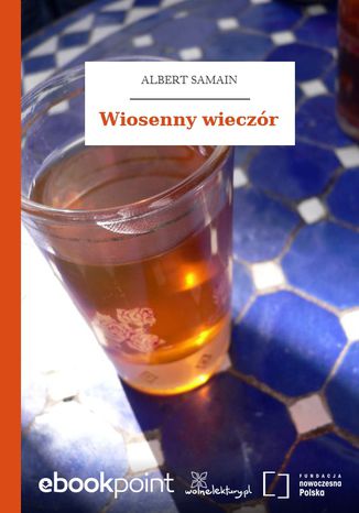 Okładka książki/ebooka Wiosenny wieczór