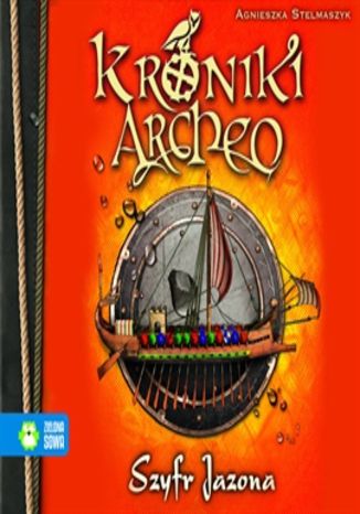 Okładka książki/ebooka Szyfr Jazona cz. 8 - Kroniki Archeo