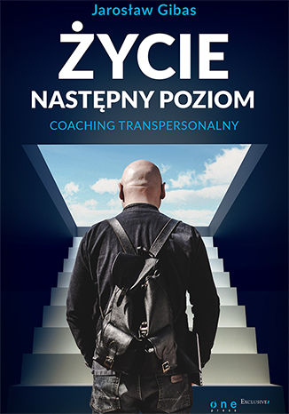 Okładka książki/ebooka Życie. Następny poziom. Coaching transpersonalny