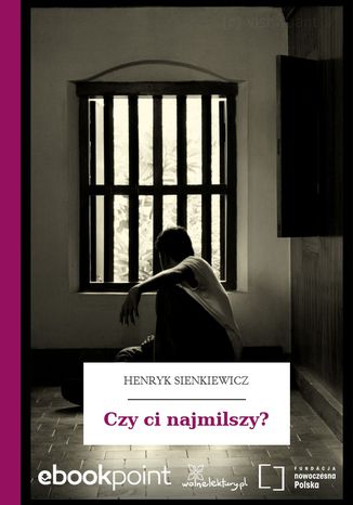 Okładka książki/ebooka Czy ci najmilszy?