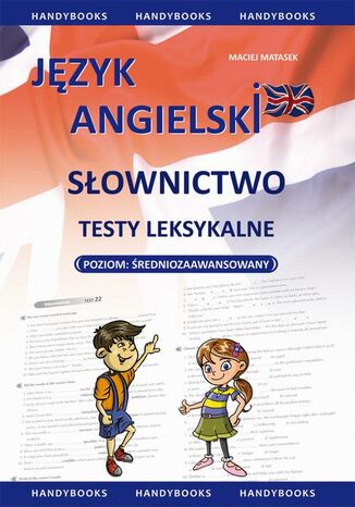 Okładka książki/ebooka Język angielski - Słownictwo - Testy leksykalne poziom średniozaawansowany