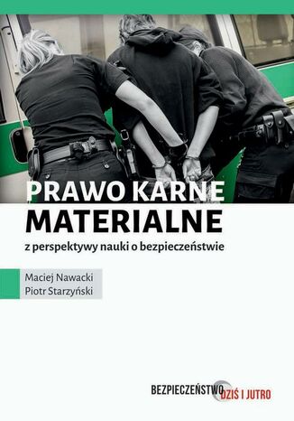 Okładka książki/ebooka Prawo karne materialne z perspektywy nauki o bezpieczeństwie