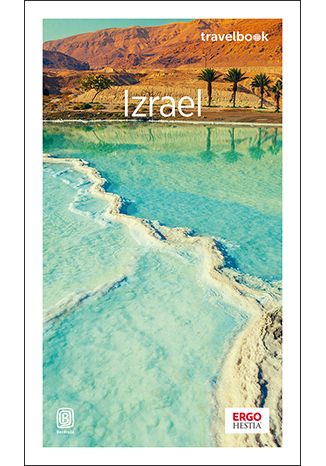Okładka książki/ebooka Izrael. Travelbook. Wydanie 3