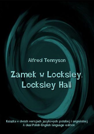 Okładka książki/ebooka Zamek w Locksley. Locksley Hall