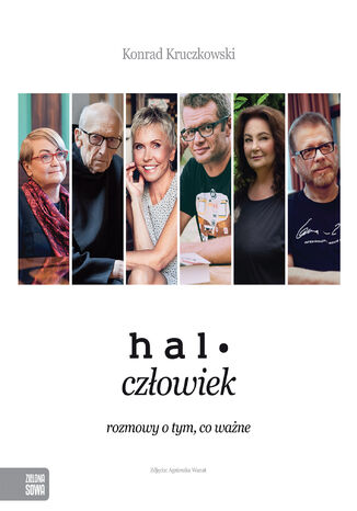 Okładka książki/ebooka Halo człowiek. Rozmowy o tym, co ważne