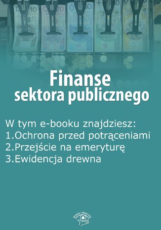 Okładka książki/ebooka Finanse sektora publicznego, wydanie kwiecień 2015 r