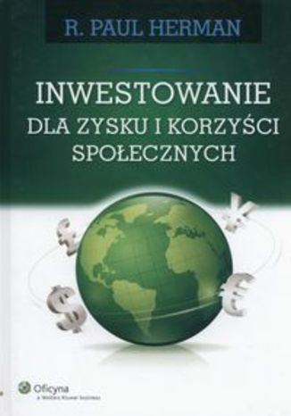 Okładka książki/ebooka Inwestowanie dla zysku i korzyści społecznych