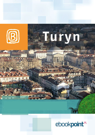 Okładka książki/ebooka Turyn. Miniprzewodnik