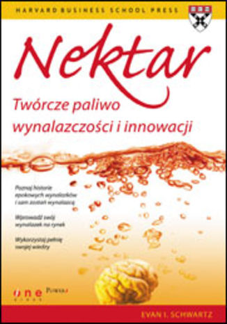 Okładka książki/ebooka Nektar. Twórcze paliwo wynalazczości i innowacji