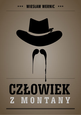 Okładka książki/ebooka Człowiek z Montany
