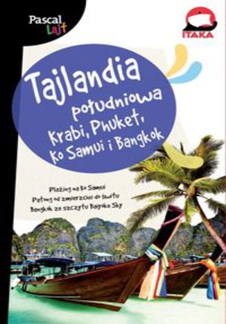 Okładka książki/ebooka Tajlandia Południowa. Krabi, Phuket, Ko Samui i Bangkok