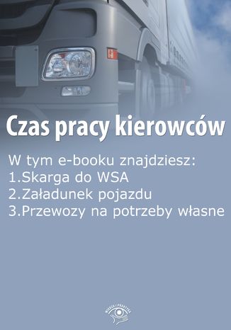 Okładka książki/ebooka Czas pracy kierowców, wydanie październik 2015 r