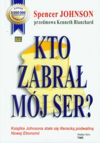 Okładka książki/ebooka Kto zabrał mój ser?