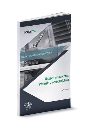 Okładka książki/ebooka Rażąco niska cena. Wnioski z orzecznictwa