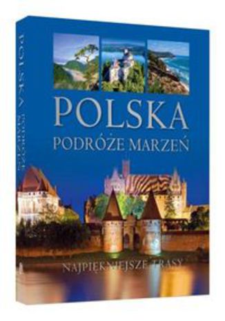 Okładka książki/ebooka Polska Podróże marzeń