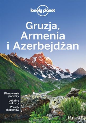 Okładka książki/ebooka Gruzja, Armenia, Azerbejdżan. Przewodnik Lonely Planet po polsku