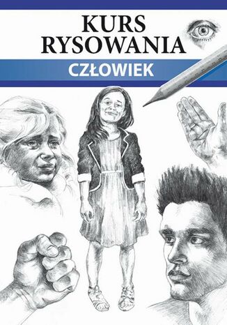 Okładka książki/ebooka Kurs rysowania Człowiek. Różne techniki