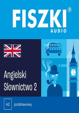 Okładka książki/ebooka FISZKI audio - j. angielski - Słownictwo 2