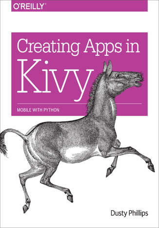 Okładka książki Creating Apps in Kivy