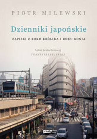 Okładka książki/ebooka Dzienniki japońskie. Zapiski z roku Królika i roku Konia
