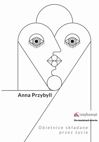 Okładka książki/ebooka Obietnice składane przez życie