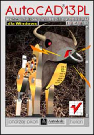 Okładka książki/ebooka AutoCAD 13 PL dla Windows