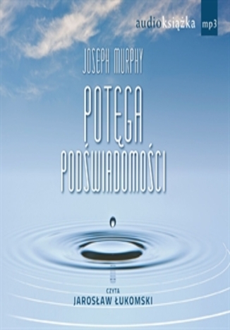 Okładka książki/ebooka Potęga podświadomości