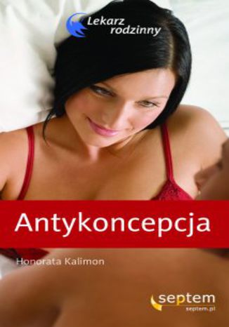 Okładka książki/ebooka Antykoncepcja. Lekarz rodzinny