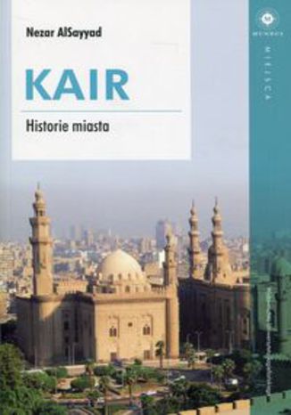 Okładka książki/ebooka Kair Historie miasta
