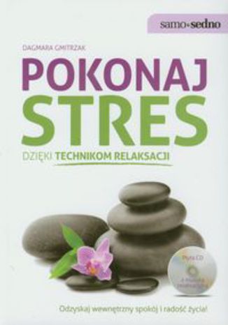Okładka książki/ebooka Pokonaj stres dzięki technikom relaksacji