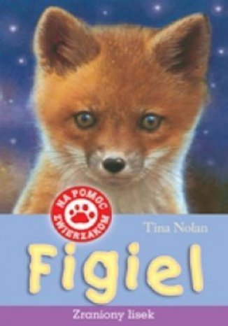 Okładka książki/ebooka Figiel, zraniony lisek